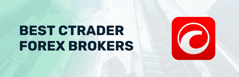 Best cTrader Forex Brokers